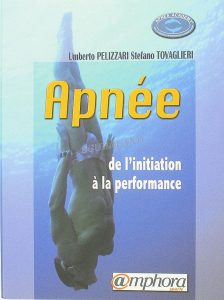 Apnée de l'initiation à la performances - éditions amphora